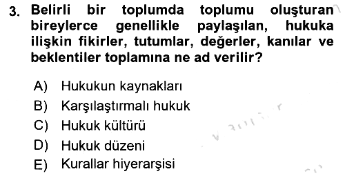Hukukun Temel Kavramları 2019-2020 Dönem Sonu Sınavı - 3. soru