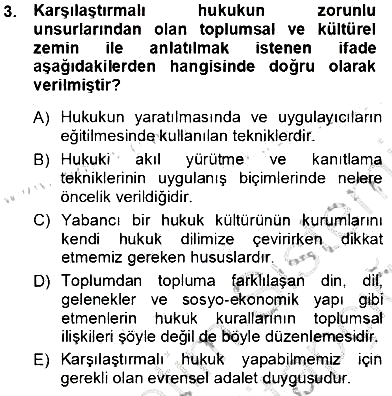 Hukukun Temel Kavramları 2013-2014 Tek Ders Sınavı - 3. soru