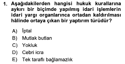 Hukukun Temel Kavramları 2018-2019 Yaz Okulu Sınavı - 1. soru