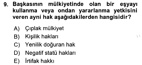 Hukukun Temel Kavramları 2021-2022 Yaz Okulu Sınavı - 9. soru