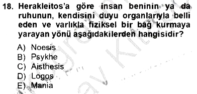 İlkçağ Felsefesi 2012-2013 Ara Sınav - 18. soru