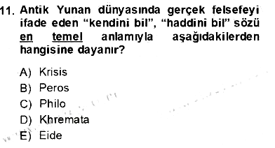 İlkçağ Felsefesi 2013-2014 Ara Sınav - 11. soru