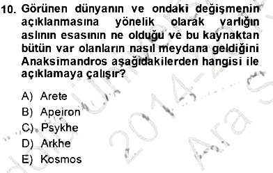 İlkçağ Felsefesi 2014-2015 Ara Sınav - 10. soru