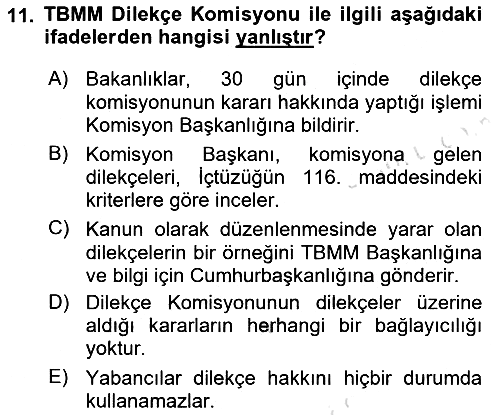 İnsan Hakları Ve Kamu Özgürlükleri 2019-2020 Dönem Sonu Sınavı - 11. soru