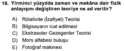 Kültür Tarihi 2017-2018 3 Ders Sınavı - 16. soru