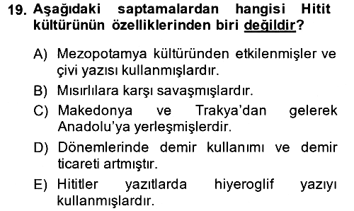 Kültür Tarihi 2014-2015 Ara Sınav - 19. soru