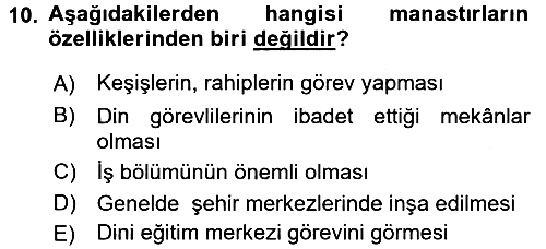 Kültür Tarihi 2015-2016 Ara Sınav - 10. soru