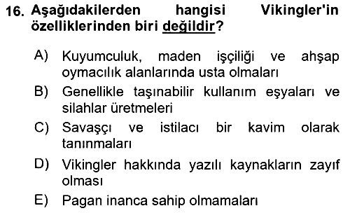 Kültür Tarihi 2021-2022 Ara Sınav - 16. soru