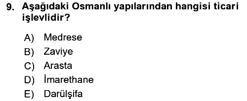 Kültür Tarihi 2016-2017 Dönem Sonu Sınavı - 9. soru