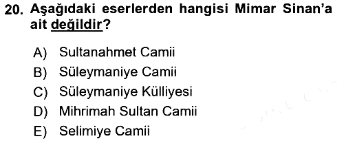 Kültür Tarihi 2017-2018 Dönem Sonu Sınavı - 20. soru