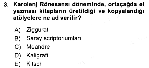 Kültür Tarihi 2018-2019 Dönem Sonu Sınavı - 3. soru