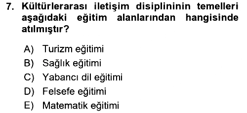 Kültürlerarası İletişim 2017-2018 3 Ders Sınavı - 7. soru