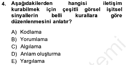 Kültürlerarası İletişim 2013-2014 Ara Sınav - 4. soru