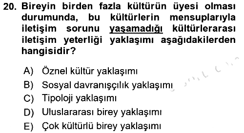 Kültürlerarası İletişim 2016-2017 Dönem Sonu Sınavı - 20. soru