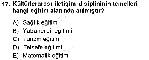 Kültürlerarası İletişim 2013-2014 Tek Ders Sınavı - 17. soru