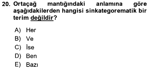 Mantığın Gelişimi 2016-2017 3 Ders Sınavı - 20. soru
