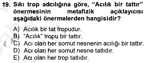 Metafizik 2012-2013 Ara Sınav - 19. soru