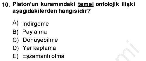 Metafizik 2013-2014 Ara Sınav - 10. soru