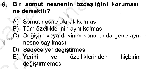 Metafizik 2012-2013 Dönem Sonu Sınavı - 6. soru