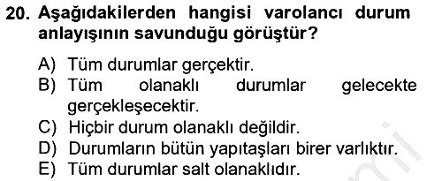 Metafizik 2012-2013 Dönem Sonu Sınavı - 20. soru
