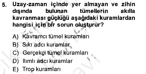 Metafizik 2013-2014 Dönem Sonu Sınavı - 5. soru