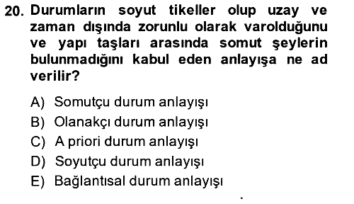 Metafizik 2013-2014 Dönem Sonu Sınavı - 20. soru