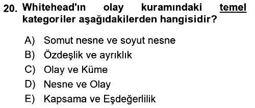 Metafizik 2021-2022 Yaz Okulu Sınavı - 20. soru