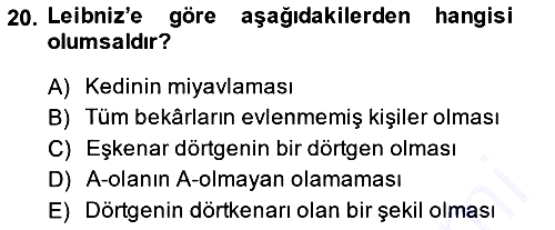 Modern Felsefe 1 2013-2014 Ara Sınav - 20. soru
