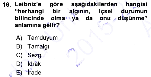 Modern Felsefe 1 2015-2016 Ara Sınav - 16. soru