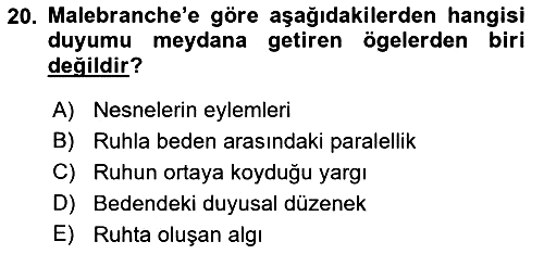 Modern Felsefe 1 2017-2018 Ara Sınav - 20. soru