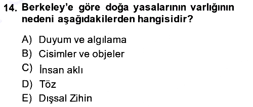 Modern Felsefe 1 2013-2014 Dönem Sonu Sınavı - 14. soru