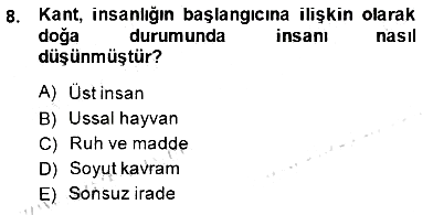 Modern Felsefe 2 2014-2015 Ara Sınav - 8. soru