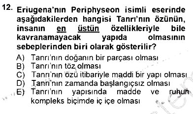 Ortaçağ Felsefesi 1 2012-2013 Ara Sınav - 12. soru