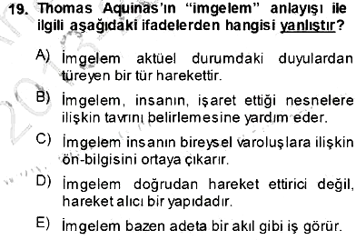 Ortaçağ Felsefesi 1 2013-2014 Ara Sınav - 19. soru