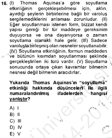 Ortaçağ Felsefesi 1 2014-2015 Ara Sınav - 16. soru