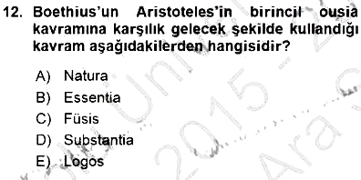 Ortaçağ Felsefesi 1 2015-2016 Ara Sınav - 12. soru
