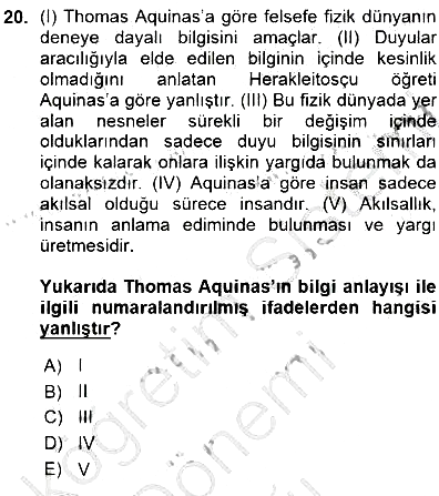 Ortaçağ Felsefesi 1 2015-2016 Ara Sınav - 20. soru