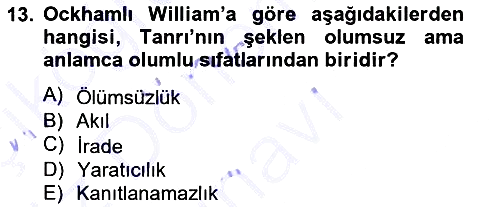 Ortaçağ Felsefesi 1 2012-2013 Dönem Sonu Sınavı - 13. soru