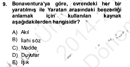 Ortaçağ Felsefesi 1 2014-2015 Dönem Sonu Sınavı - 9. soru