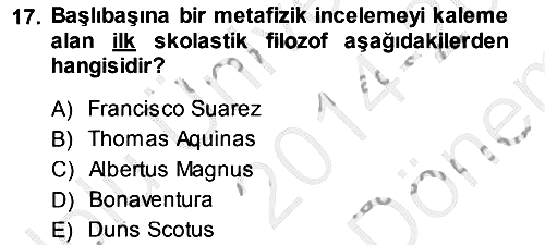 Ortaçağ Felsefesi 1 2014-2015 Dönem Sonu Sınavı - 17. soru