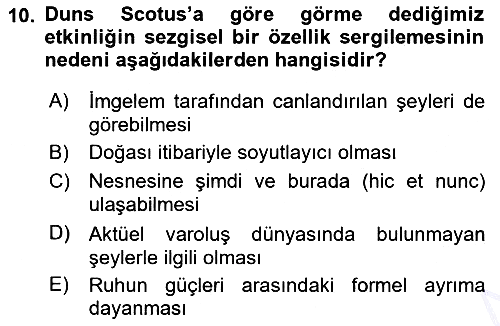 Ortaçağ Felsefesi 1 2015-2016 Dönem Sonu Sınavı - 10. soru