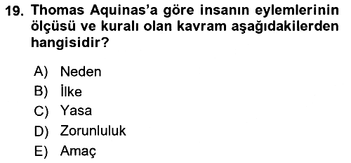 Ortaçağ Felsefesi 1 2016-2017 Dönem Sonu Sınavı - 19. soru