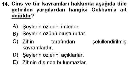 Ortaçağ Felsefesi 1 2017-2018 Dönem Sonu Sınavı - 14. soru