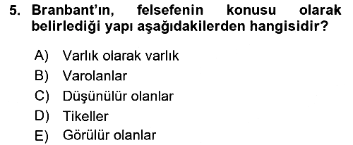 Ortaçağ Felsefesi 1 2022-2023 Dönem Sonu Sınavı - 5. soru