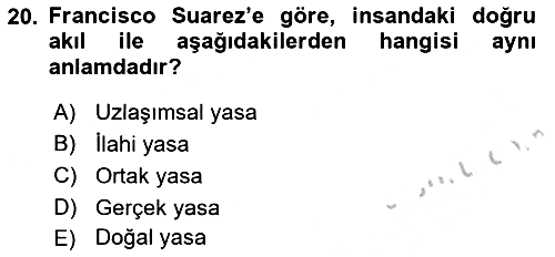 Ortaçağ Felsefesi 1 2018-2019 Yaz Okulu Sınavı - 20. soru