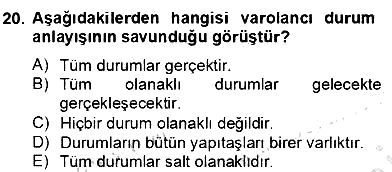 Ortaçağ Felsefesi 2 2012-2013 Dönem Sonu Sınavı - 20. soru