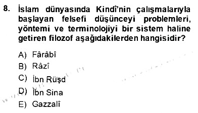 Ortaçağ Felsefesi 2 2014-2015 Dönem Sonu Sınavı - 8. soru
