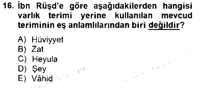 Ortaçağ Felsefesi 2 2014-2015 Dönem Sonu Sınavı - 16. soru