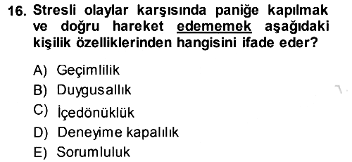Psikoloji 2013-2014 Tek Ders Sınavı - 16. soru