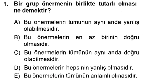 Sembolik Mantık 2013-2014 Tek Ders Sınavı - 1. soru